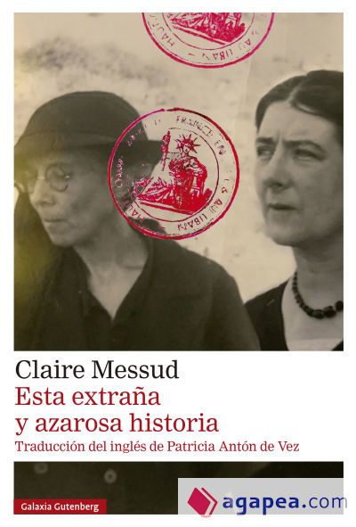 Esta extraña y azarosa historia Esta extraña y azarosa historia