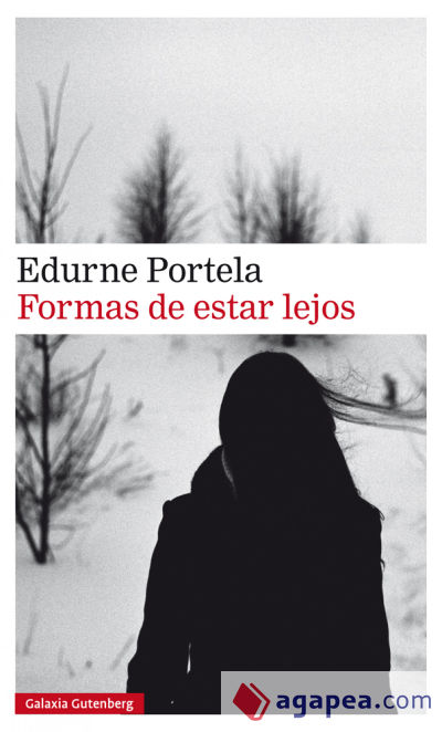 Formas de estar lejos