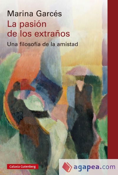 La pasión de los extraños La pasión de los extraños