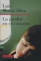 Portada de La piedra en el coraz&oacute;n