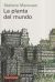 Portada de La planta del mundo, de Stefano Mancuso