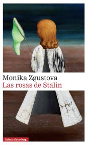 Portada de Las rosas de Stalin