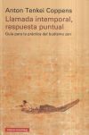 Llamada Intemporal, Respuesta Puntual
