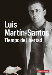 Portada de Luis Martín-Santos. Tiempo de libertad