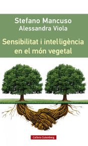 Portada de Sensibilitat i intel·ligència en el món vegetal