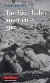 Portada de También hubo amor en el gueto