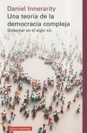 Portada de Una teoría de la democracia compleja- rústica