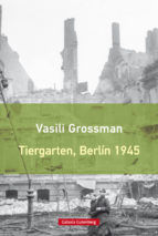 Portada de Tiergarten, Berlín 1945 (Ebook)