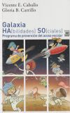 Galaxia Ha(bilidades) So(sociales)