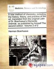 Portada de A new method of chemistry; including the history, theory, and practice of the art