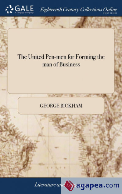 The United Pen-men for Forming the man of Business