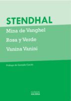 Portada de Mina de Vanghel, Rosa y verde, Vanina Vanini (Ebook)