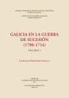 Galicia en la Guerra de Sucesión (1700-1714)