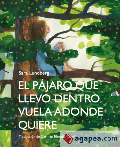 El pájaro que llevo dentro vuela adonde quiere