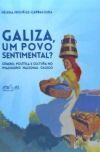 Galiza, um povo sentimental?: género, política e cultura no imaginário nacional galego