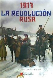 Portada de 1917 La Revolución Rusa