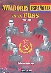 Portada de Aviadores espa&ntilde;oles en la URSS. 1936-1948