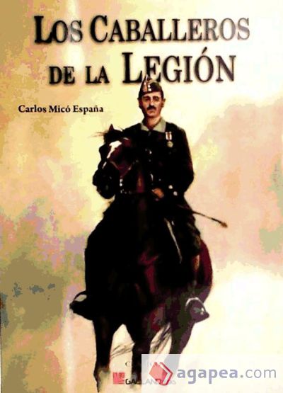 CABALLEROS DE LA LEGION, LOS