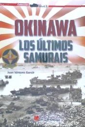 Portada de Okinawa. Los últimos samurais