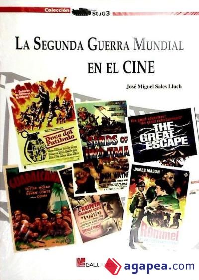 SEGUNDA GUERRA MUNDIAL EN EL CINE, LA