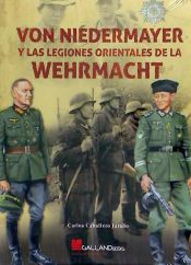 Portada de Von Niedermayer Y Las Legiones Orientales De La Wehrmacht