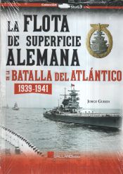 Portada de Flota de superficie alemana en la batalla del atlántico