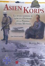 Portada de La ayuda alemana al ejército otomano en la Primera Guerra Mundial