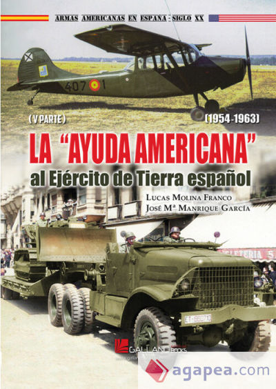 La ayuda americana al Ejército de Tierra español