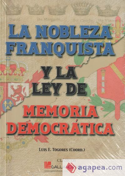 La nobleza franquista y la ley de memoria democrática