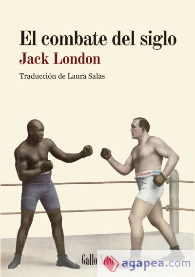 El combate del siglo