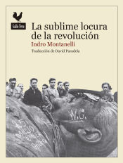 Portada de La sublime locura de la revolución