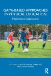 Game-based Approaches in Physical Education