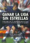 Ganar la liga sin estrellas