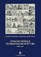 Portada de Catalogo generale dei disegni di architettura 1890-1947