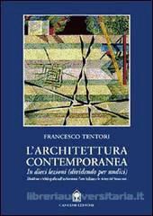 Portada de L'architettura contemporanea in dieci lezioni