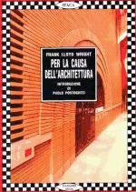 Portada de Per la causa dell'architettura