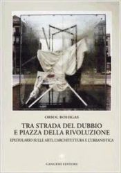 Portada de Tra strada del dubbio e piazza della rivoluzione