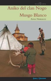 Portada de Aniko del Clan Nogo/Musgo Blanco