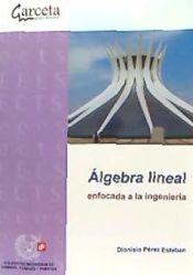 Portada de Álgebra lineal enfocada a la ingeniería