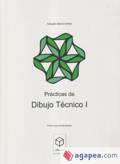 Prácticas de Dibujo Técnico I