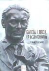 Garc&iacute;a Lorca: lo desenterraron