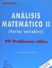 Portada de Análisis matemático II : 90 problemas útiles