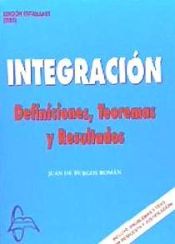 Portada de Integración . definiciones, teoremas y resultados