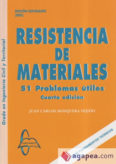 Resistencia de materiales. 51 Problemas útiles