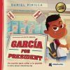 Garc&iacute;a for President