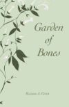 Garden of Bones