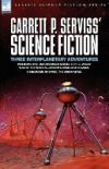 Garrett P. Serviss' Science Fiction