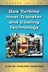 Gas Turbine Heat Transfer and Cooling Technology, Second Edition