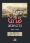 Gas. Un Idealista Barceloní Del Segle Xix De Puncernau, August; Catarina, Marina