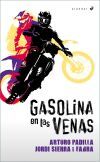Gasolina en las venas